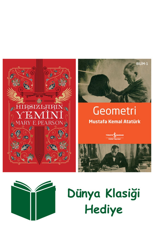 İş Bankası Kültür Yayınları Hırsızların Yemini + Geometri + Dünya Klasiği Hediye