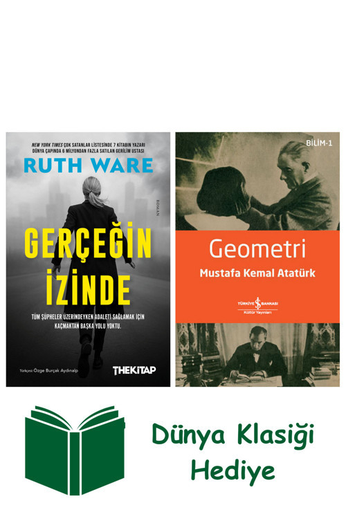 İş Bankası Kültür Yayınları Gerçeğin İzinde + Geometri + Dünya Klasiği Hediye