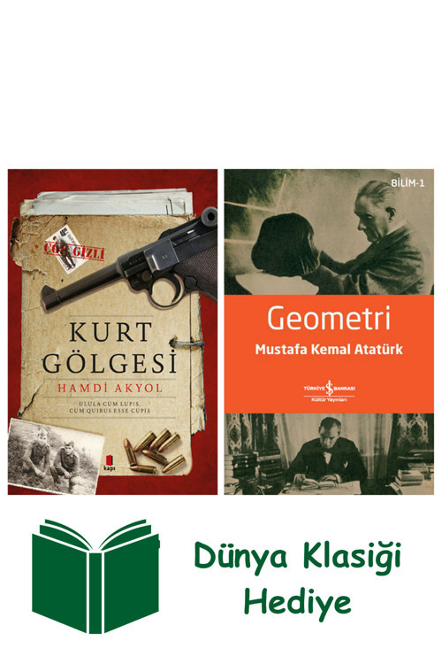 İş Bankası Kültür Yayınları Kurt Gölgesi + Geometri + Dünya Klasiği Hediye