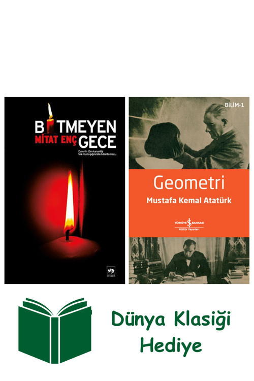 İş Bankası Kültür Yayınları Bitmeyen Gece + Geometri + Dünya Klasiği Hediye