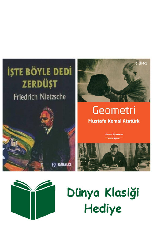 İş Bankası Kültür Yayınları İşte Böyle Dedi Zerdüşt Ciltsiz + Geometri + Dünya Klasiği Hediye