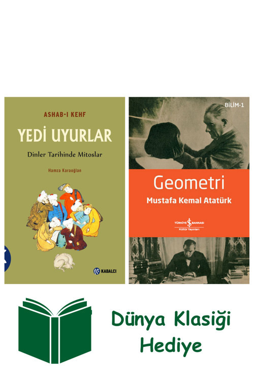 İş Bankası Kültür Yayınları Yedi Uyurlar - Ashab-I Kehf + Geometri + Dünya Klasiği Hediye