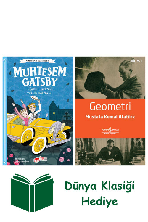 İş Bankası Kültür Yayınları Muhteşem Gatsby + Geometri + Dünya Klasiği Hediye