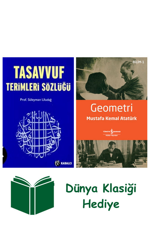 İş Bankası Kültür Yayınları Tasavvuf Terimleri Sözlüğü + Geometri + Dünya Klasiği Hediye