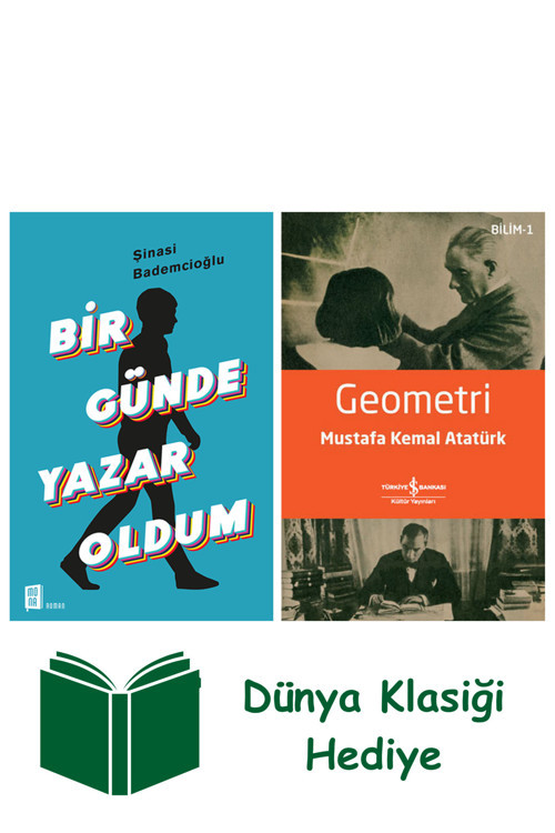 İş Bankası Kültür Yayınları Bir Günde Yazar Oldum + Geometri + Dünya Klasiği Hediye