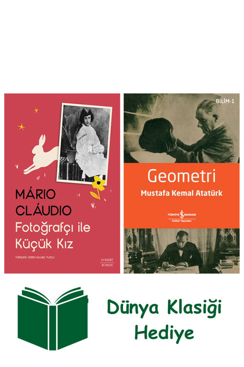 İş Bankası Kültür Yayınları Fotoğrafçı İle Küçük Kız + Geometri + Dünya Klasiği Hediye