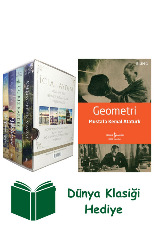 İş Bankası Kültür Yayınları İclal Aydın Romanları - 4 Kitap Set + Geometri + Dünya Klasiği Hediye