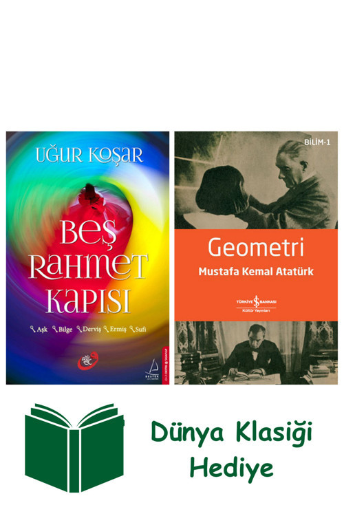 İş Bankası Kültür Yayınları Beş Rahmet Kapısı + Geometri + Dünya Klasiği Hediye