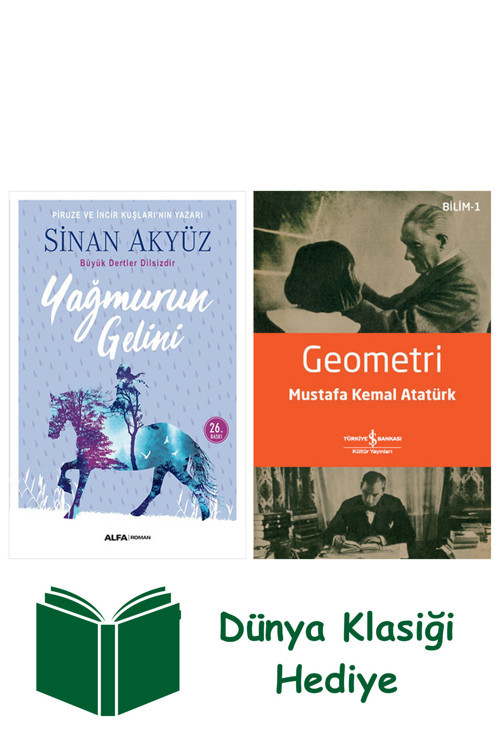 İş Bankası Kültür Yayınları Yağmurun Gelini + Geometri + Dünya Klasiği Hediye