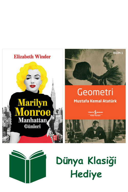 İş Bankası Kültür Yayınları Marilyn Monroe Manhattan Günleri + Geometri + Dünya Klasiği Hediye