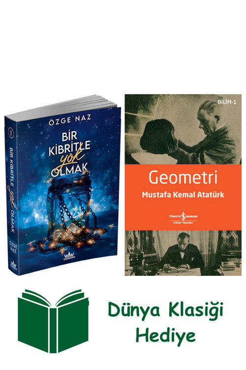 İş Bankası Kültür Yayınları Bir Kibritle Yok Olmak 1 + Geometri + Dünya Klasiği Hediye