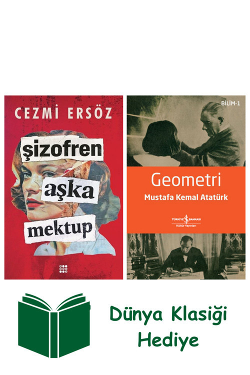 İş Bankası Kültür Yayınları Şizofren Aşka Mektup + Geometri + Dünya Klasiği Hediye