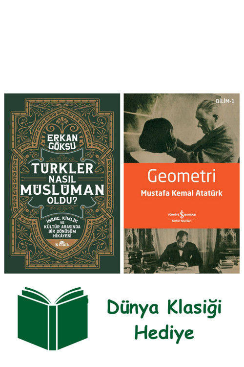 İş Bankası Kültür Yayınları Türkler Nasıl Müslüman Oldu ? + Geometri + Dünya Klasiği Hediye