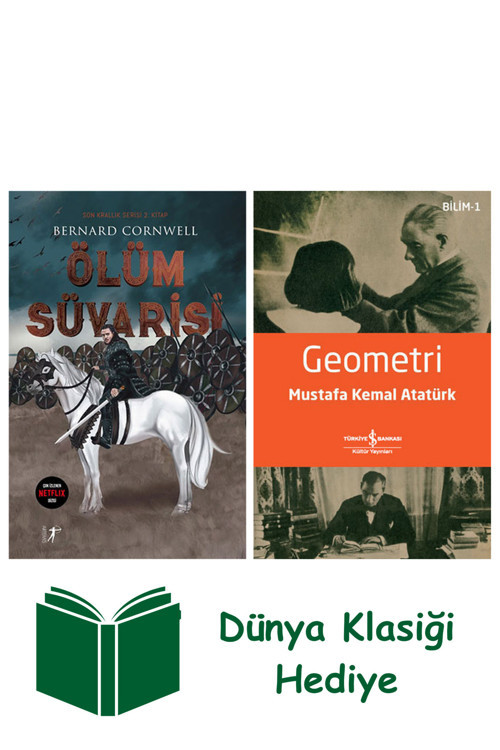 İş Bankası Kültür Yayınları Ölüm Süvarisi + Geometri + Dünya Klasiği Hediye