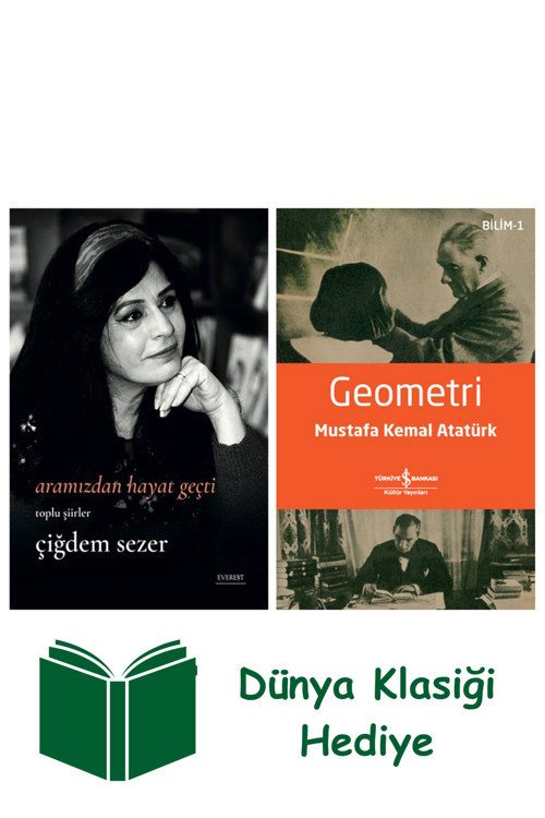 İş Bankası Kültür Yayınları Aramızdan Hayat Geçti + Geometri + Dünya Klasiği Hediye