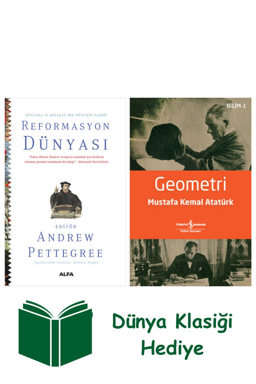 İş Bankası Kültür Yayınları Reformasyon Dünyası (Ciltli) + Geometri + Dünya Klasiği Hediye