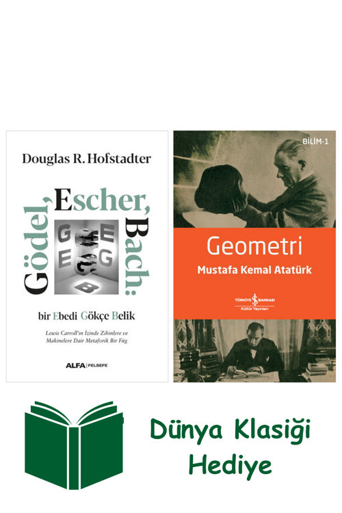 İş Bankası Kültür Yayınları Gödel Escher Bach + Geometri + Dünya Klasiği Hediye