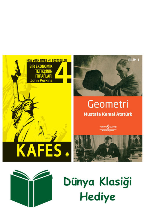 İş Bankası Kültür Yayınları Bir Ekonomik Tetikçinin İtirafları 4 - Kafes + Geometri + Dünya Klasiği Hediye