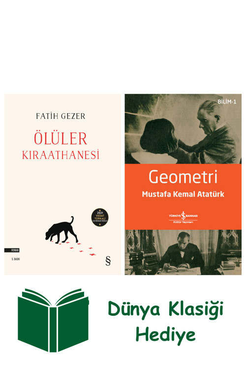 İş Bankası Kültür Yayınları Ölüler Kıraathanesi + Geometri + Dünya Klasiği Hediye