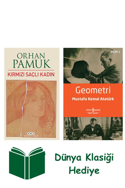 İş Bankası Kültür Yayınları Kırmızı Saçlı Kadın + Geometri + Dünya Klasiği Hediye