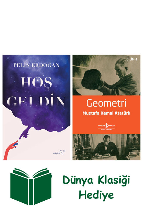 İş Bankası Kültür Yayınları Hoş Geldin + Geometri + Dünya Klasiği Hediye