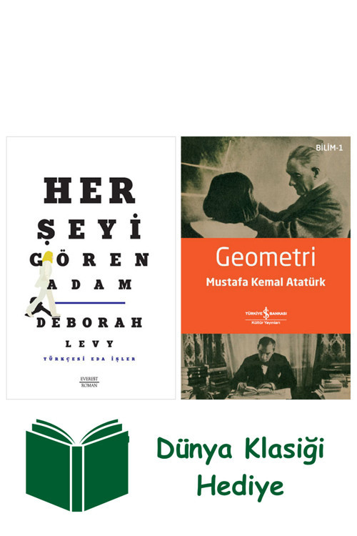 İş Bankası Kültür Yayınları Her Şeyi Gören Adam + Geometri + Dünya Klasiği Hediye