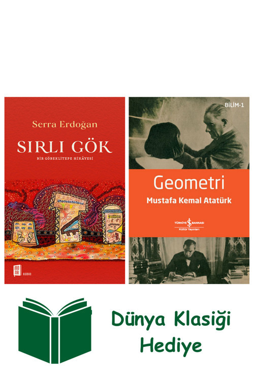 İş Bankası Kültür Yayınları Sırlı Gök + Geometri + Dünya Klasiği Hediye