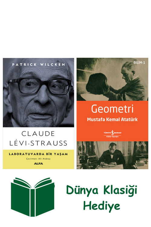 İş Bankası Kültür Yayınları Claude Lêvi-Strauss - Laboratuvarda Bir Yaşam + Geometri + Dünya Klasiği Hediye