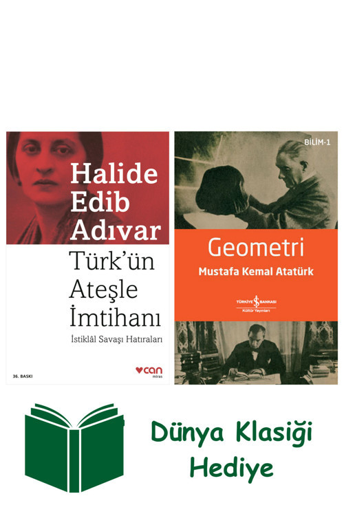 İş Bankası Kültür Yayınları Türk’Ün Ateşle İmtihanı + Geometri + Dünya Klasiği Hediye