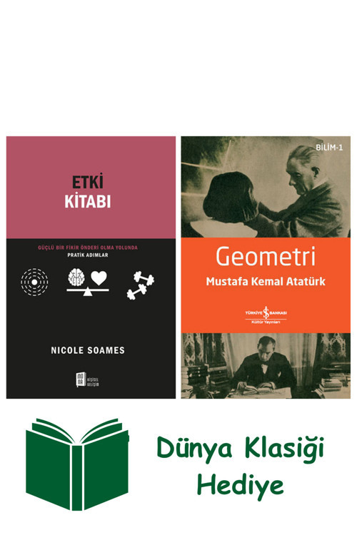 İş Bankası Kültür Yayınları Etki Kitabı + Geometri + Dünya Klasiği Hediye