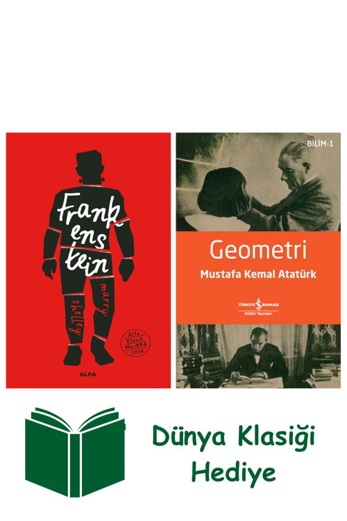 İş Bankası Kültür Yayınları Frankenstein - Ciltli + Geometri + Dünya Klasiği Hediye