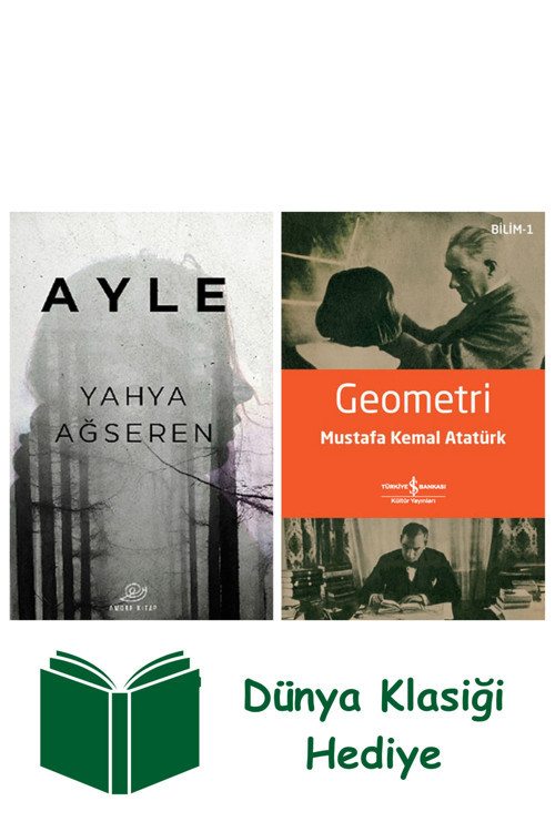 İş Bankası Kültür Yayınları Ayle + Geometri + Dünya Klasiği Hediye