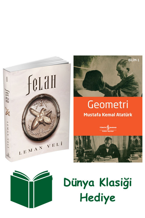 İş Bankası Kültür Yayınları Felah 1 + Geometri + Dünya Klasiği Hediye