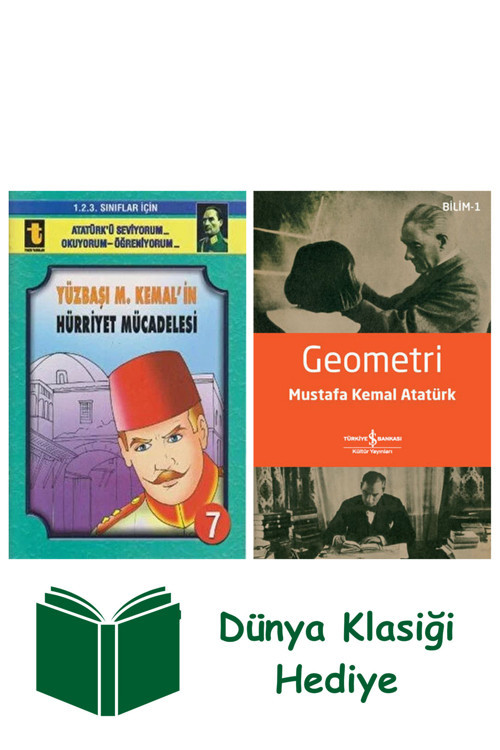 İş Bankası Kültür Yayınları Yüzbaşı M. Kemal'İn Hürriyet Mücadelesi (Eğik El Yazısı) + Geometri + Dünya Klasiği Hediye