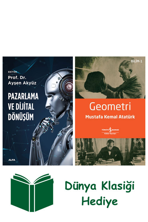 İş Bankası Kültür Yayınları Pazarlama Ve Dijital Dönüşüm + Geometri + Dünya Klasiği Hediye