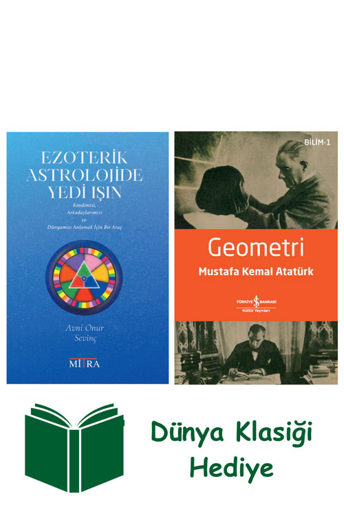 İş Bankası Kültür Yayınları Ezoterik Astrolojide Yedi Işın + Geometri + Dünya Klasiği Hediye
