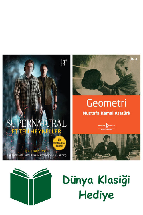 İş Bankası Kültür Yayınları Supernatural Etten Heykeller + Geometri + Dünya Klasiği Hediye