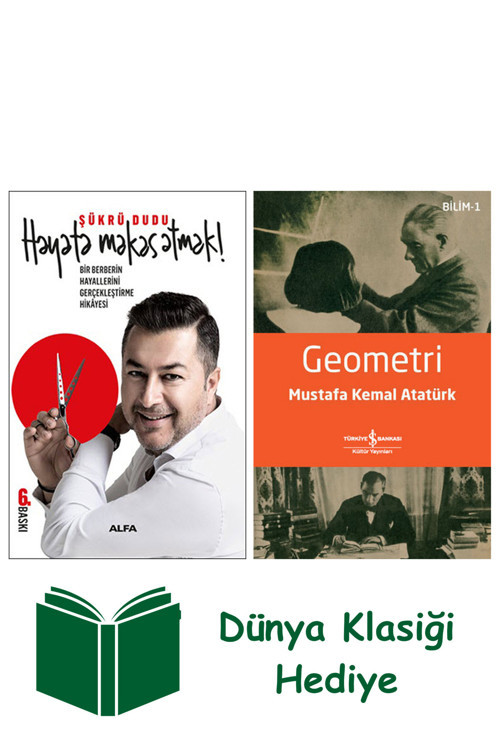 İş Bankası Kültür Yayınları Hayata Makas Atmak! + Geometri + Dünya Klasiği Hediye