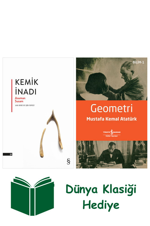 İş Bankası Kültür Yayınları Kemik İnadı + Geometri + Dünya Klasiği Hediye