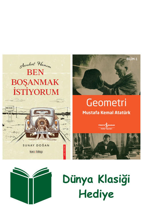 İş Bankası Kültür Yayınları Avukat Hanım Ben Boşanmak İstiyorum + Geometri + Dünya Klasiği Hediye