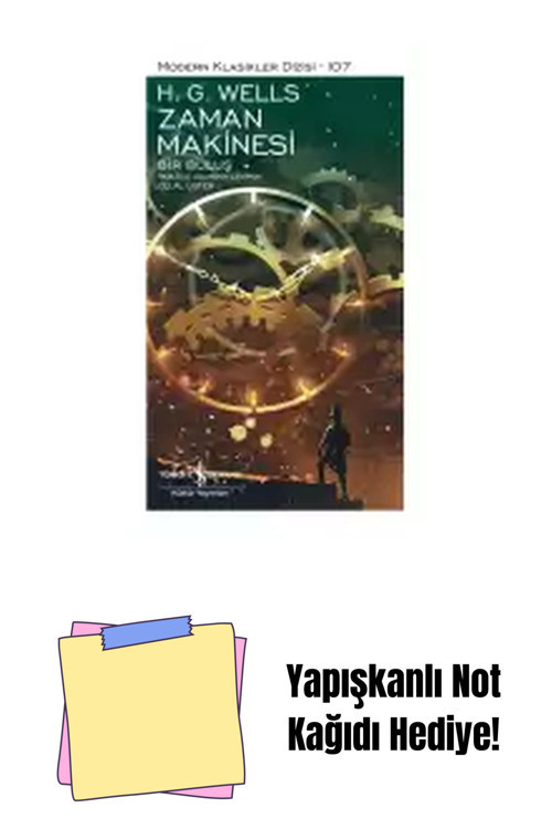İş Bankası Kültür Yayınları Zaman Makinesi / Bir Buluş – Sert Kapak + Yapışkanlı Not Kağıdı