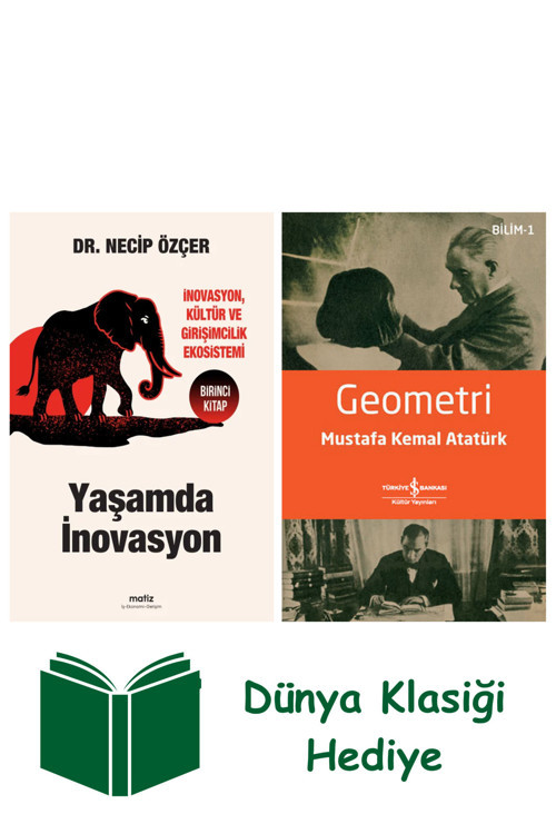 İş Bankası Kültür Yayınları Yaşamda İnovasyon + Geometri + Dünya Klasiği Hediye