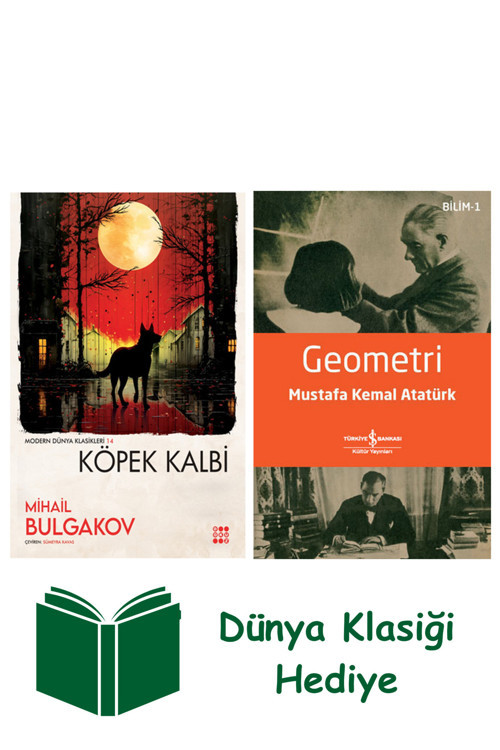İş Bankası Kültür Yayınları Köpek Kalbi + Geometri + Dünya Klasiği Hediye
