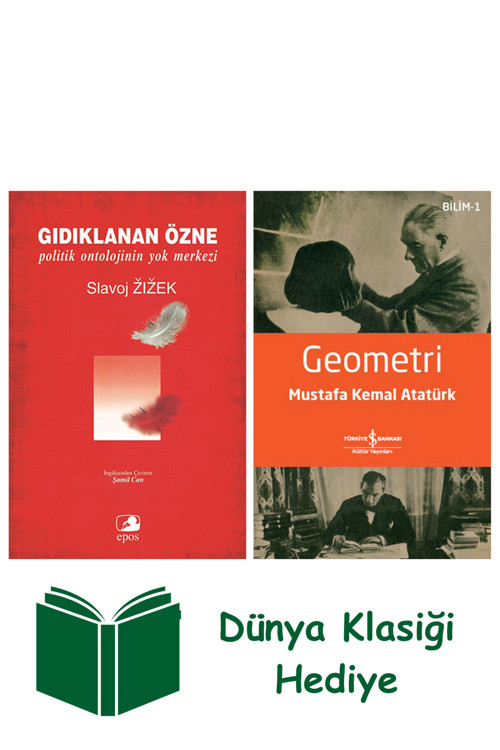 İş Bankası Kültür Yayınları Gıdıklanan Özne + Geometri + Dünya Klasiği Hediye