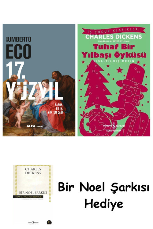İş Bankası Kültür Yayınları 17. Yüzyıl (Ciltli) + Tuhaf Bir Yılbaşı Öyküsü + Bir Noel Şarkısı