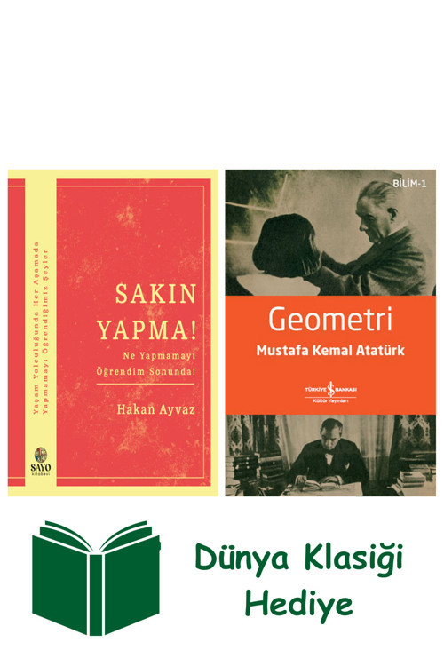 İş Bankası Kültür Yayınları Sakın Yapma! + Geometri + Dünya Klasiği Hediye