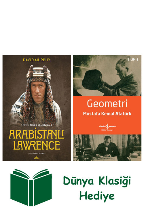 İş Bankası Kültür Yayınları Arabistanlı Lawrence + Geometri + Dünya Klasiği Hediye