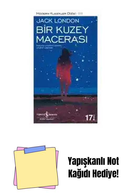 İş Bankası Kültür Yayınları Bir Kuzey Macerası + Yapışkanlı Not Kağıdı