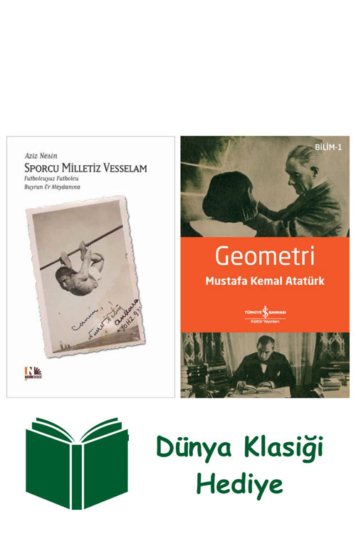 İş Bankası Kültür Yayınları Sporcu Milletiz Vesselam + Geometri + Dünya Klasiği Hediye
