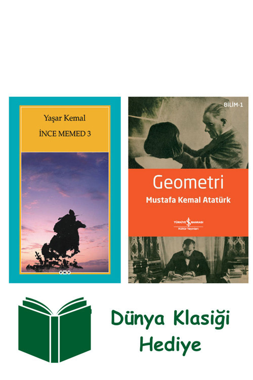 İş Bankası Kültür Yayınları İnce Memed 3 + Geometri + Dünya Klasiği Hediye